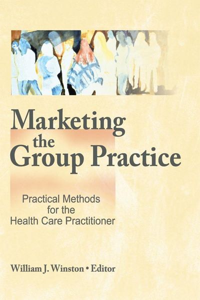 Produktbild: Marketing the Group Practice