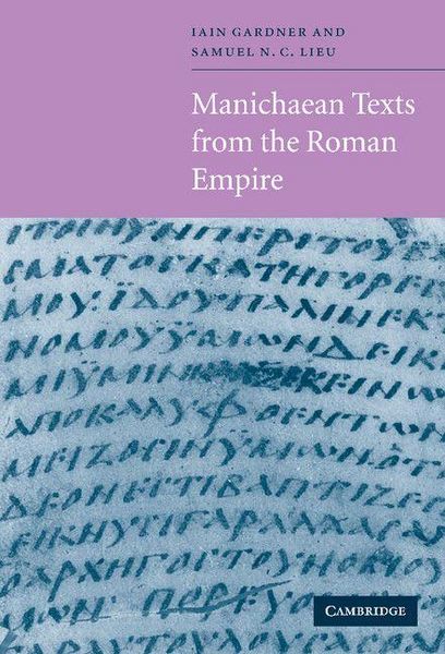 Produktbild: Manichaean Texts from the Roman Empire