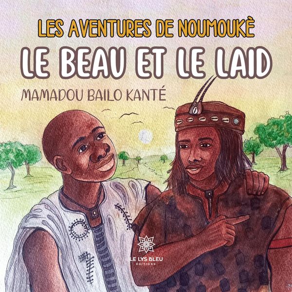 Produktbild: Mamadou Bailo Kant&eacute;: Aventures de Noumouk&egrave;
