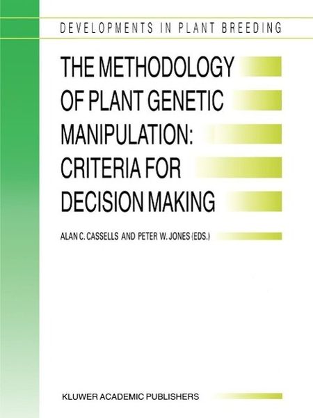 Produktbild: The Methodology of Plant Genetic Manipulation: Criteria for Decision Making