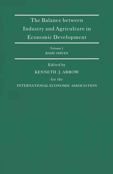 Produktbild: The Balance Between Industry and Agriculture in Economic Development