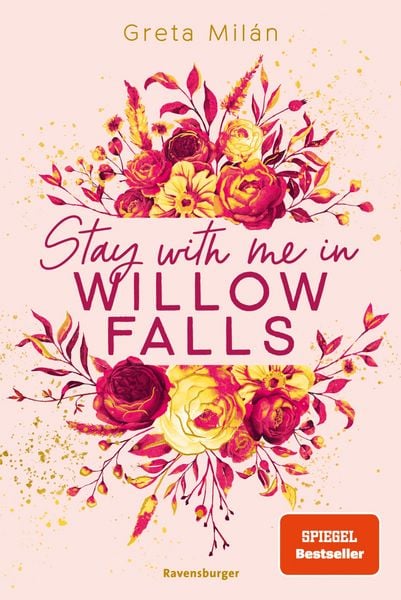 Produktbild: Willow-Falls-Reihe, Band 2 - Stay With Me in Willow Falls