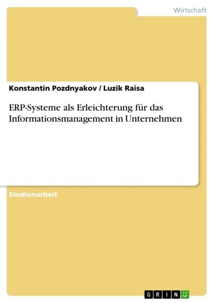 Produktbild: ERP-Systeme als Erleichterung f&uuml;r das Informationsmanagement in Unternehmen