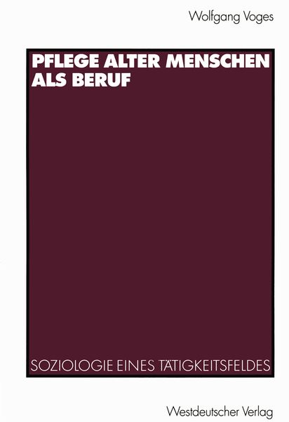 Produktbild: Pflege alter Menschen als Beruf