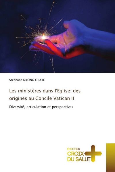 Produktbild: Les minist&egrave;res dans l'Eglise: des origines au Concile Vatican II