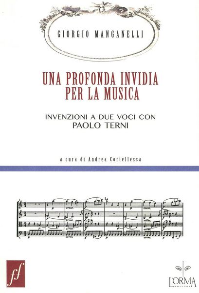 Produktbild: Una profonda invidia per la musica. Invenzioni a due voci con Paolo Terni