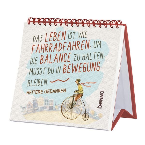 Produktbild: Das Leben ist wie Fahrradfahren: Um die Balance zu halten, musst du in Bewegung bleiben