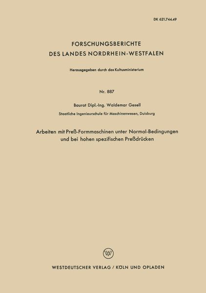 Produktbild: Arbeiten mit Pre&szlig;-Formmaschinen unter Normal-Bedingungen und bei hohen spezifischen Pre&szlig;dr&uuml;cken