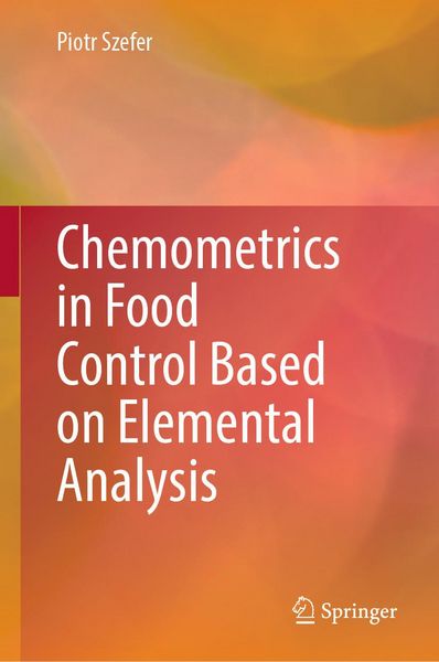 Produktbild: Chemometrics in Food Control Based on Elemental Analysis