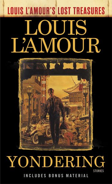 Produktbild: Yondering (Louis L'Amour's Lost Treasures)