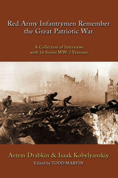 Produktbild: Red Army Infantrymen Remember the Great Patriotic War