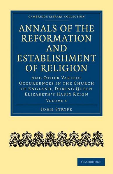 Produktbild: Annals of the Reformation and Establishment of Religion - Volume 4