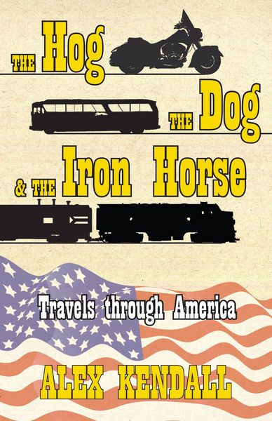 Produktbild: The Hog, the Dog, & the Iron Horse