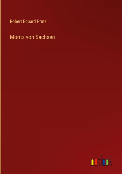 Produktbild: Moritz von Sachsen