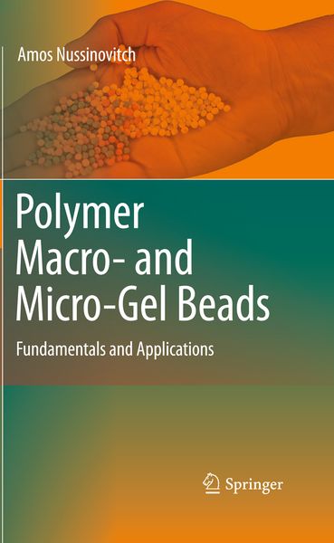 Produktbild: Polymer Macro- and Micro-Gel Beads: Fundamentals and Applications