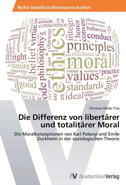 Produktbild: Die Differenz von libert&auml;rer und totalit&auml;rer Moral