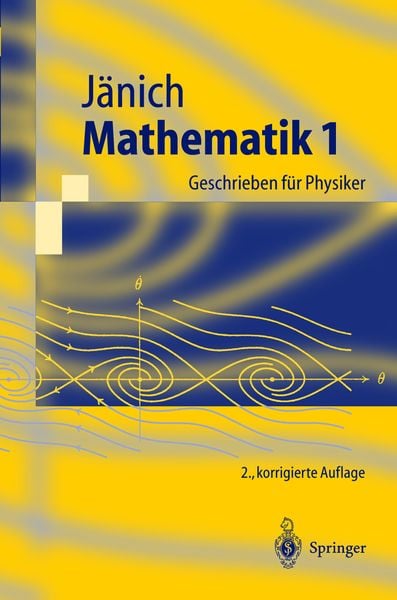 Mathematik 1, Taschenbuch von Klaus Jänich, Springer Berlin, 978-3-540-21392-5