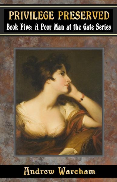 Produktbild: Privilege Preserved (A Poor Man at the Gate Series, #5)