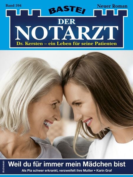 Produktbild: Der Notarzt 394 - Arztroman