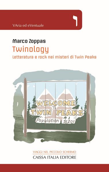 Produktbild: Twinology. Letteratura e rock nei misteri di Twin Peaks