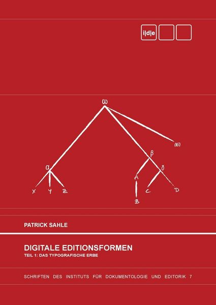 Produktbild: Digitale Editionsformen - Teil 1: Das typografische Erbe