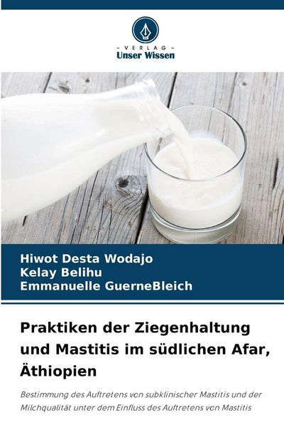 Produktbild: Praktiken der Ziegenhaltung und Mastitis im s&uuml;dlichen Afar, &Auml;thiopien