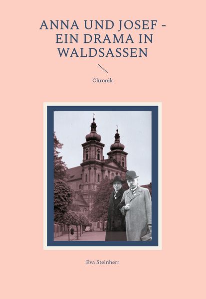 Produktbild: Anna und Josef - ein Drama in Waldsassen