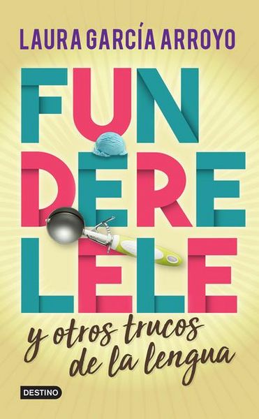 Produktbild: Funderelele y m&aacute;s hallazgos de la lengua