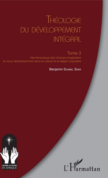 Produktbild: Th&eacute;ologie du d&eacute;veloppement int&eacute;gral Tome 3