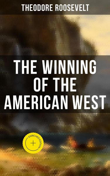 Produktbild: The Winning of the American West