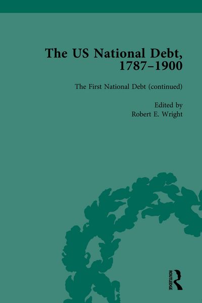 Produktbild: The US National Debt, 1787-1900 Vol 2