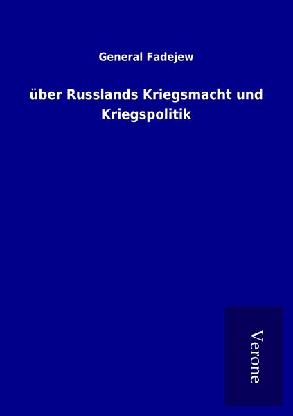 Produktbild: &Uuml;ber Russlands Kriegsmacht und Kriegspolitik