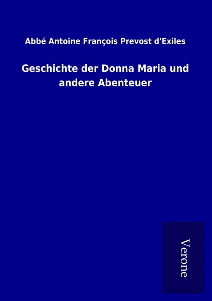 Produktbild: Geschichte der Donna Maria und andere Abenteuer