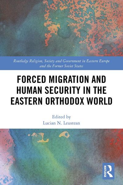 Produktbild: Forced Migration and Human Security in the Eastern Orthodox World
