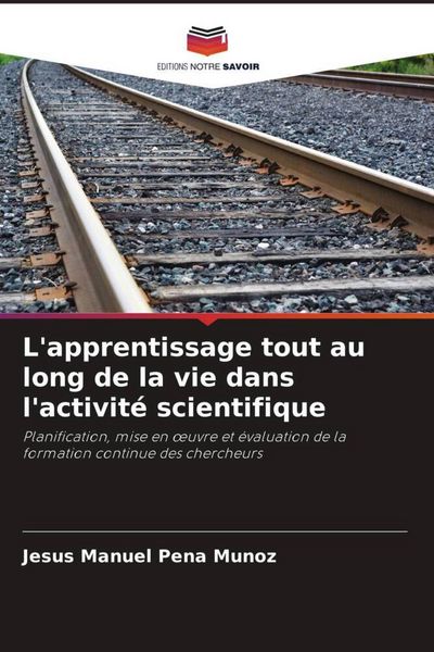 Produktbild: L'apprentissage tout au long de la vie dans l'activit&eacute; scientifique