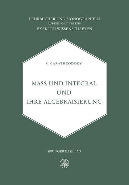 Produktbild: Mass und Integral und ihre Algebraisierung