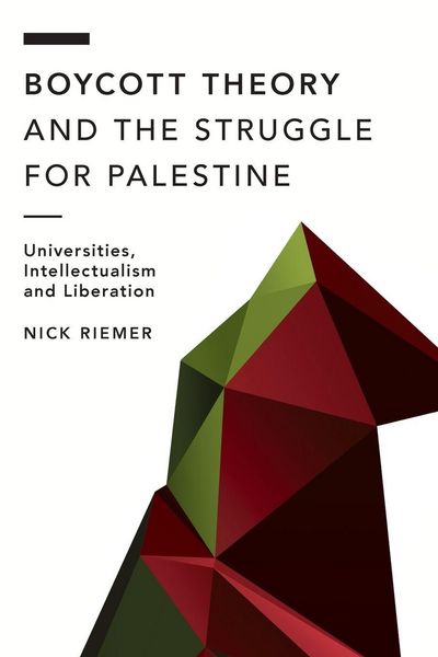 Produktbild: Boycott Theory and the Struggle for Palestine