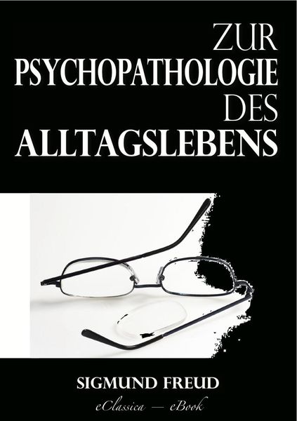 Produktbild: Zur Psychopathologie des Alltagslebens