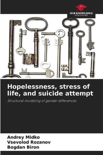 Produktbild: Hopelessness, stress of life, and suicide attempt