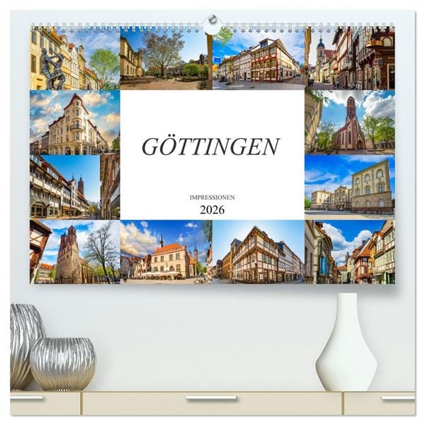 Produktbild: G&ouml;ttingen Impressionen (hochwertiger Premium Wandkalender 2026 DIN A2 quer), Kunstdruck in Hochglanz