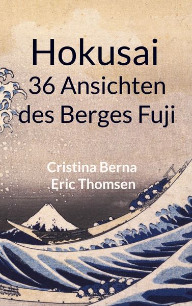 Produktbild: Hokusai 36 Ansichten des Berges Fuji