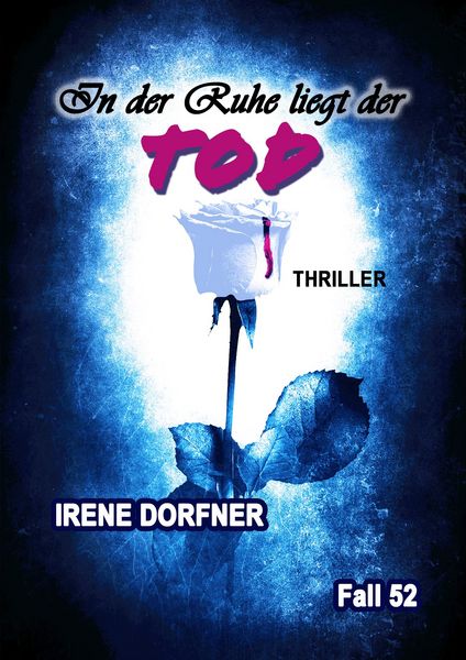 Produktbild: In der Ruhe liegt der Tod
