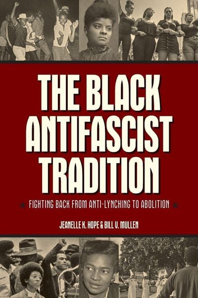 Produktbild: The Black Antifascist Tradition