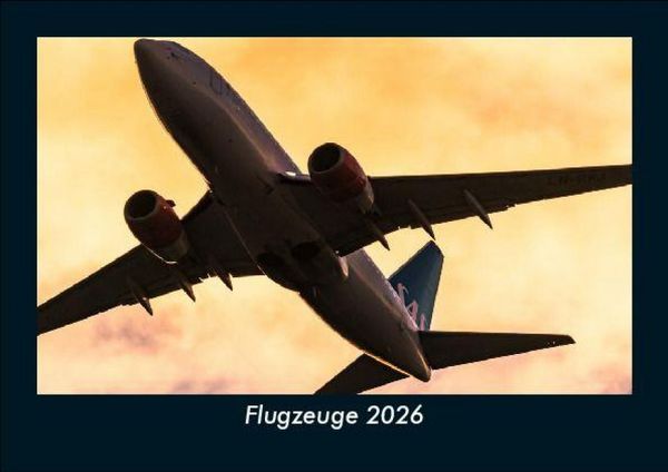 Produktbild: Flugzeuge 2026 Fotokalender DIN A5