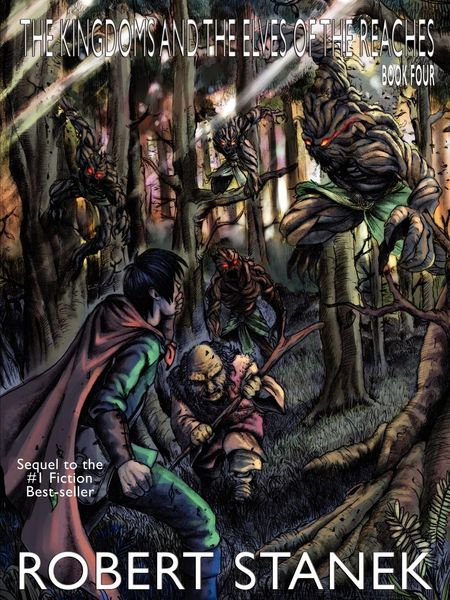 Produktbild: The Kingdoms and the Elves of the Reaches IV (Special Illustrated Edition, Keeper Martin's Tales Book 4)