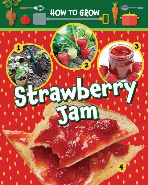 Produktbild: How to Grow Strawberry Jam