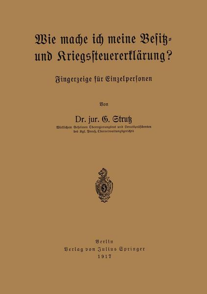 Produktbild: Wie mache ich meine Besitz- und Kriegssteuererkl&auml;rung?