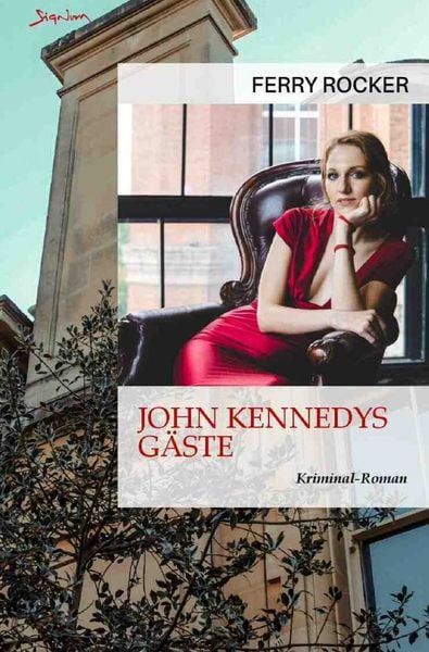 Produktbild: John Kennedys G&auml;ste