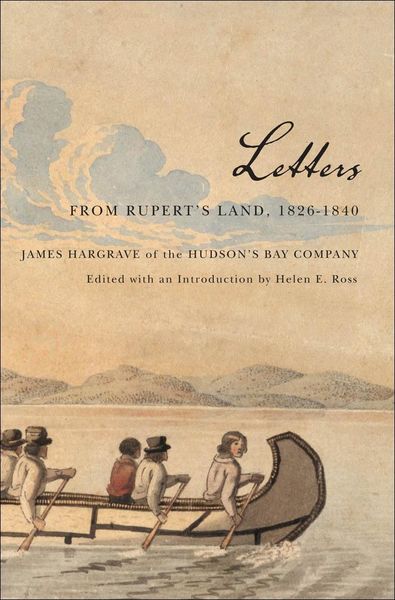Produktbild: Letters from Rupert's Land, 1826-1840