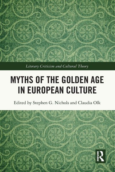 Produktbild: Myths of the Golden Age in European Culture
